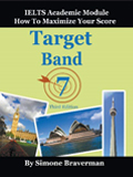 Target Band 7: Ielts Academic Module - How to Maximize Your Score (Third Edition)